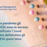 7 trend ESG che guidano l’agenda degli investimenti