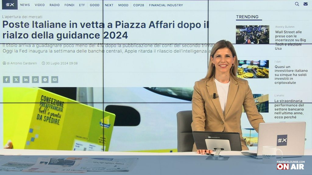 financialounge.com Borse Ue positive, svetta Poste italiane, in focus trimestrali e Banche centrali - Edizione del 30 luglio